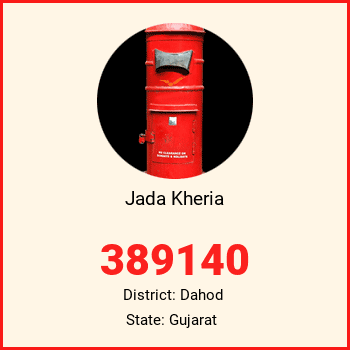 Jada Kheria pin code, district Dahod in Gujarat